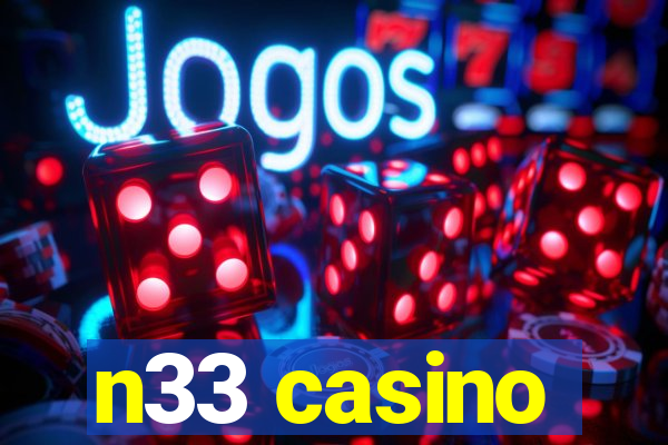 n33 casino